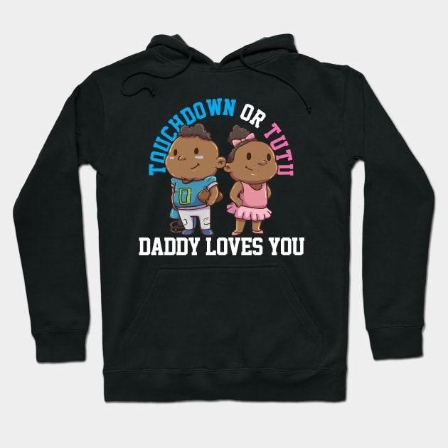 Gender Reveal Daddy Hoodie by KAWAIITEE